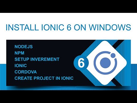 Ionic 6 Installation on windows Step by Step Guide