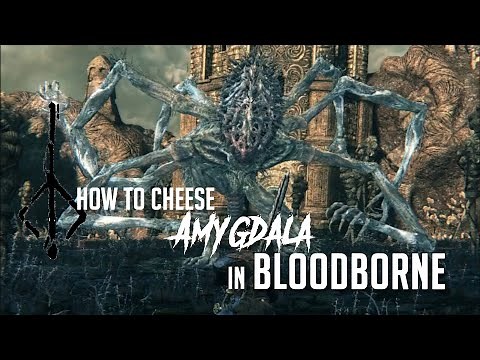 How to Cheese Amygdala in Bloodborne (2022 Update - Easy Kill)