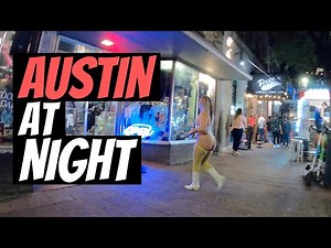 AUSTIN TEXAS NIGHT LIFE – 6TH STREET