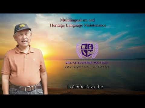 Multilingualism and Heritage Language Maintenance