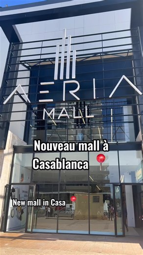 New Mall in Casablanca - Aeria Mall