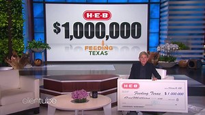 Everything is bigger in Texas, even the checks. Thank you so much for this incredible donation, H-E-B. | Ellen DeGeneres