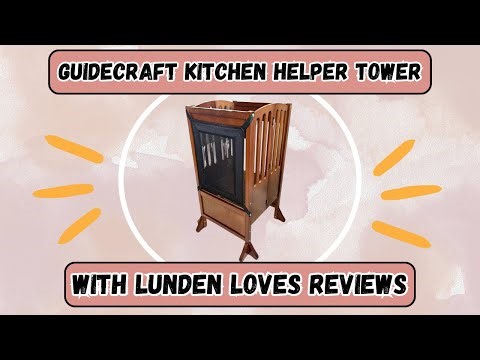 Guidecraft Kitchen Helper Tower Amazon Review | Toddler Kitchen Assistant