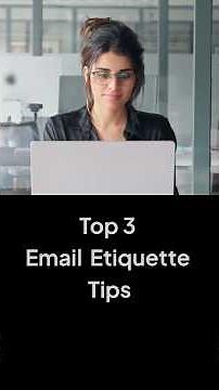 Top 3 Email Etiquette Tips for Professionals
