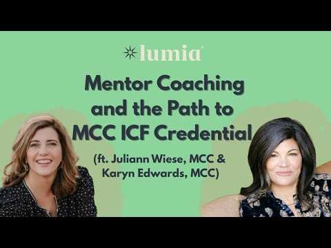 Mentor Coaching and the Path to MCC ICF Credential (ft. Juliann Wiese & Karyn Edwards)