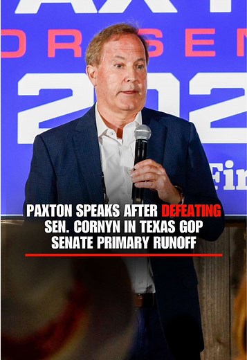 “We just sent a Texas-sized message to Washington.” Texas AG Ken Paxton speaks after defeating Sen. John Cornyn in Texas’ Republican Senate primary runoff, calling the victory a mandate for change inside the GOP. Paxton now faces Democrat James Talarico in a race that is among a handful that could decide if the Republicans hold their slim 53-47 majority in the Senate.