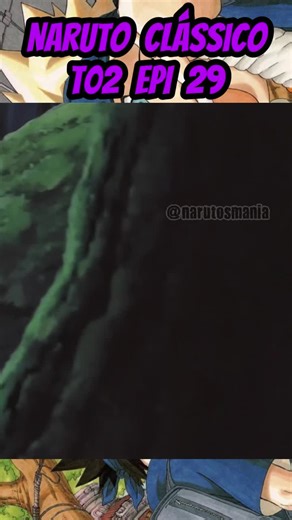 Naruto Clássico 2° Temproada EPI 29 DUB #fyp #narutodublado #anime #animeedit #nartuoshippuden #naruto
