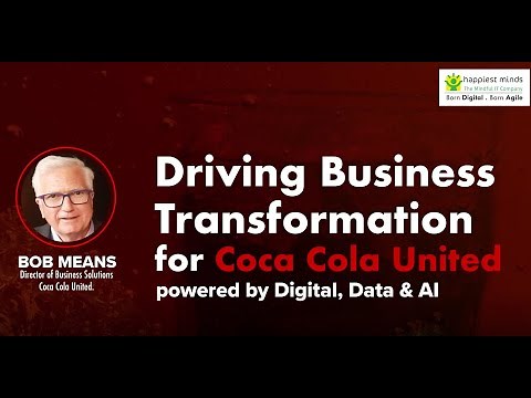 Driving Business Transformation for Coca Cola United powered by Digital, Data & AI