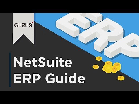 A Complete NetSuite ERP Walkthrough | GURUS Solutions Webinar
