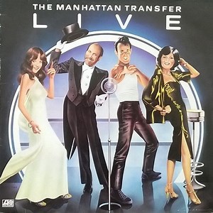 The Manhattan Transfer - Live