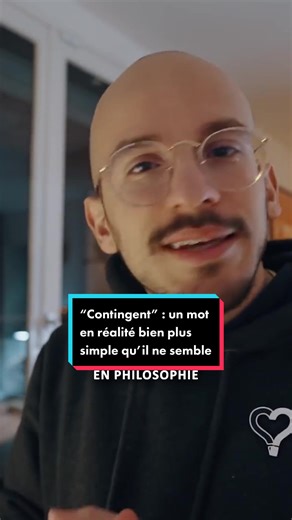 Décryptage du mot “Contingent” en philosophie | Cyrus North