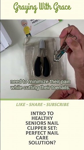 Intro to Healthy Seniors Nail Clipper Set: Perfect Nail Care Solution?