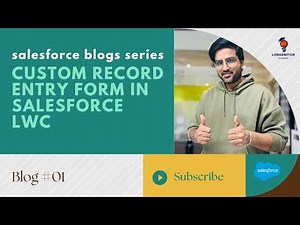 Custom Record Entry Form In Salesforce LWC | Blog 01 | Shubham #longswitchacademy #sfdc #salesforce