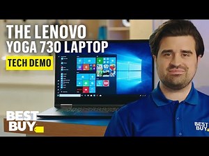 The Lenovo Yoga 730 Laptop - Tech Demo from Best Buy
