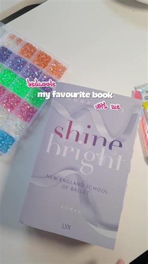 Bedazzle „Shine bright“ @Anna Savas @LYX_Verlag with me✨💗 - #BookTok #booktokgermany #booktokdeutschland #bookrecommendations #bedazzled
