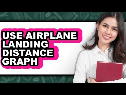 How to Use Airplane Landing Distance Graph - Easy Guide