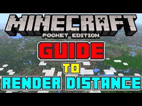 My Guide to Render Distance/View Distance in Minecraft PE!