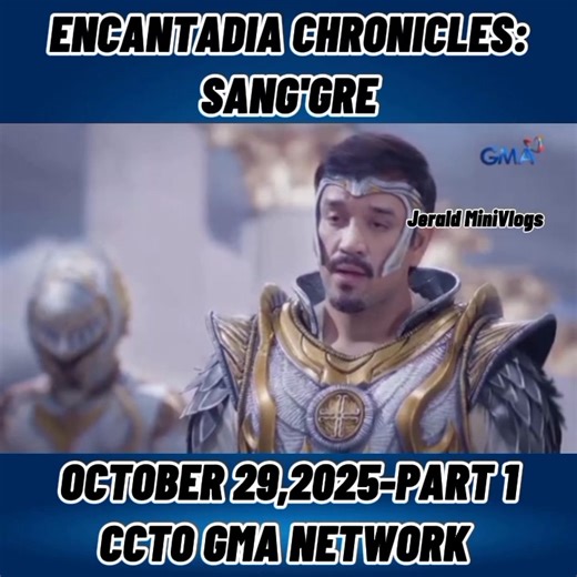 4K views · 125 reactions | Encantadia Chronicles:Sang'gre October 29,2025-Part 1 No copyright infringement intended. I do not own the rights to this music and video. All rights belong to the owner. Credits to Gma Network  #cctogma #EncantadiaChroniclesSanggre #jeraldminivlogs | Jerald MiniVlogs | Facebook
