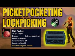 Rogue Pickpocketing & Lockpicking Guide 1-300 – WoW Classic Leveling Tips for Horde and Alliance