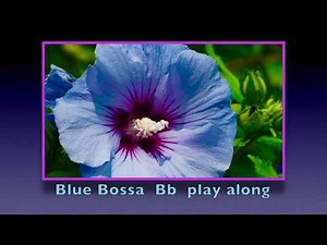 Blue Bossa - Bb version Tenor sax