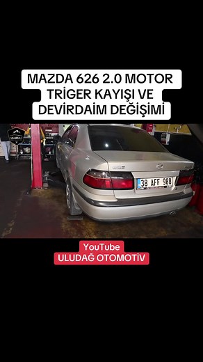MAZDA 626 2.0 MOTOR TRİGER KAYIŞI VE DEVİRDAİM DEĞİŞİMİ