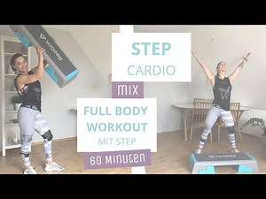 Step Cardio + Full Body Workout mit Step // Mix // Cardio // Kräftigung // 11.06.20