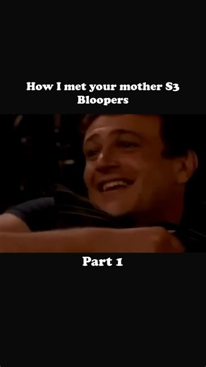 How I met your mother S3 Bloopers_part-1 #blooper #bloopers #funnyvideo #funnytiktok #howimetyourmother
