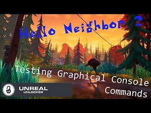 Hello Neighbor 2 Alpha 1.5 - Testing Graphical Commands