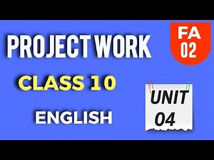Class 10 English Project from Unit-4 | 10th Class English Project from Unit -4| Class 10 English