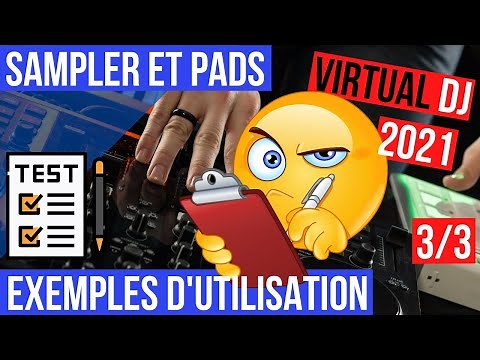 Comment utiliser le sampler de virtual dj 2021? Trois exemples simples
