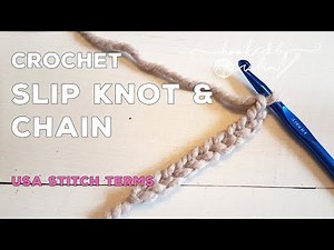 Crochet Slip Knot & Chain for Absolute Beginners (Easy Tutorial!)