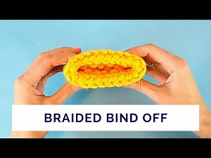 Braided Bind Off Worked Flat and in the Round