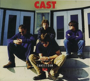 Cast - Sandstorm