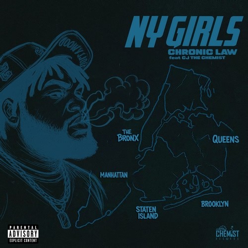 CHRONIC LAW - NY GIRLS (AUDIO & MUSIC VIDEO)