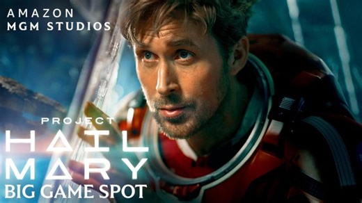 Project Hail Mary | Big Game Spot | Dan Moore