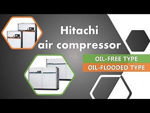 Hitachi Air Compressor "NEXTⅡ Series"