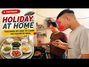 Single Mom & Her Son in Vietnam | Teaching Him to Cook His Favorite Meal on a Holiday
