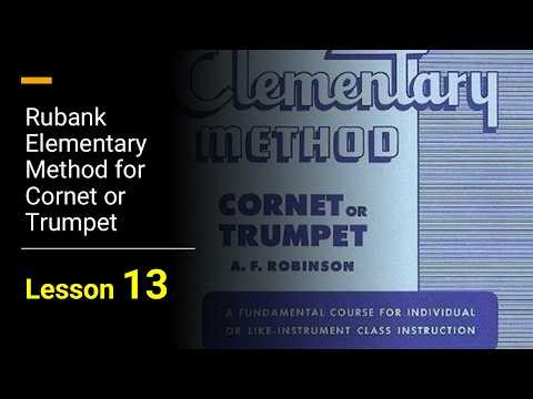 [TRUMPET FIRST NOTES] Rubank Elementary Method for Cornet or Trumpet - Lesson 13