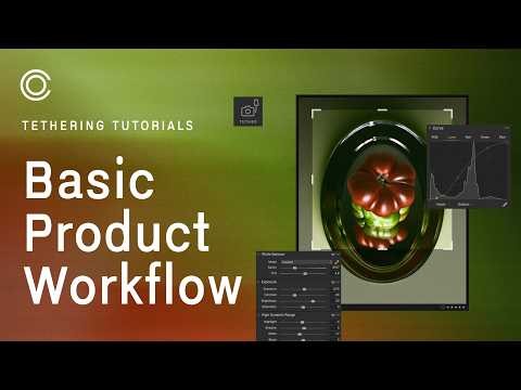 Capture One Tethering Tutorials | Basic Product Workflow: Your Easy Tethered Setup