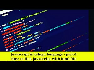 Javascript in telugu language - part-2 | How to link javascript with html file