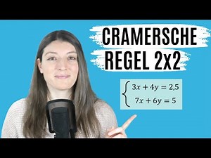 CRAMERSCHE REGEL 2x2 (DETERMINANTENVERFAHREN, DETERMINANTE berechnen, Lineares Gleichungssystem-LGS)