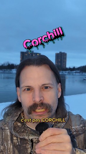 Oh non, j'espère que ce mot ne se retrouvera pas dans un dictionnaire en 2026 🥲 C'est correct pis c'est chill? C'est « Corchill » 🫱🫲 #CONNULIFE #CORCHILL | Murphy Cooper