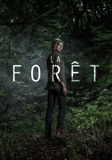 Saison 1 La Forêt streaming: où regarder les épisodes?