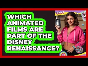 Which Animated Films Are Part Of The Disney Renaissance? - I'm a 90s Baby