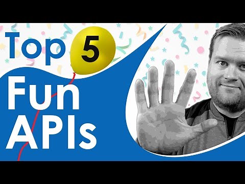 Top 5 Fun APIs For Every Developer - With Examples