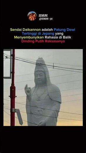 Patung Dewi Tertinggi di Jepang yang Menyimpan Rahasia di Dalamnya!