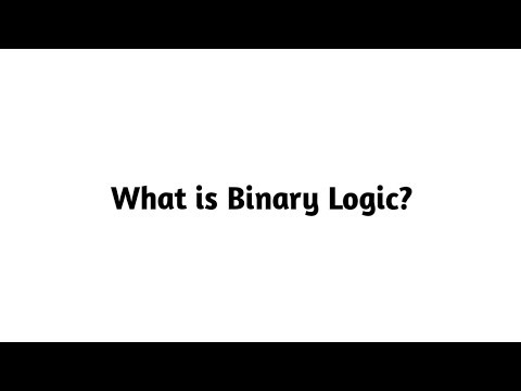 What is Binary Logic ?