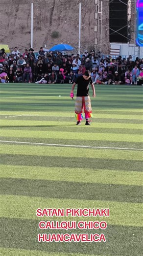SATAN PIKICHAKI CALLQUI CHICO HUANCAVELICA #peru🇵🇪 #viral #SATAN PIKICHAKI CALLQUI CHICO HUANCAVELICA #luna7
