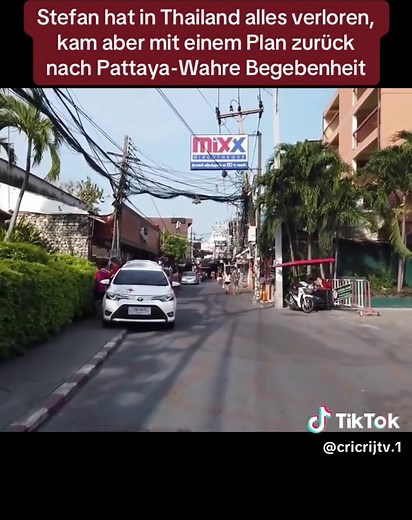 Stefan: Rückkehr nach Pattaya mit einem neuen Plan