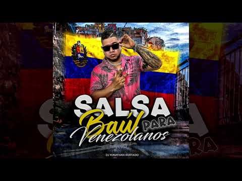 SALSA Baúl para Venezolanos Vol.3 (VIDEO OFICIAL)